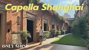 PLACE x SHINE EP.32 / CAPELLA SHANGHAI JIAN YE LI