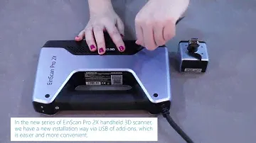 EinScan Pro 2X Using Tips (New Installation of Add-ons) - SHINING 3D Digitizing Solutions